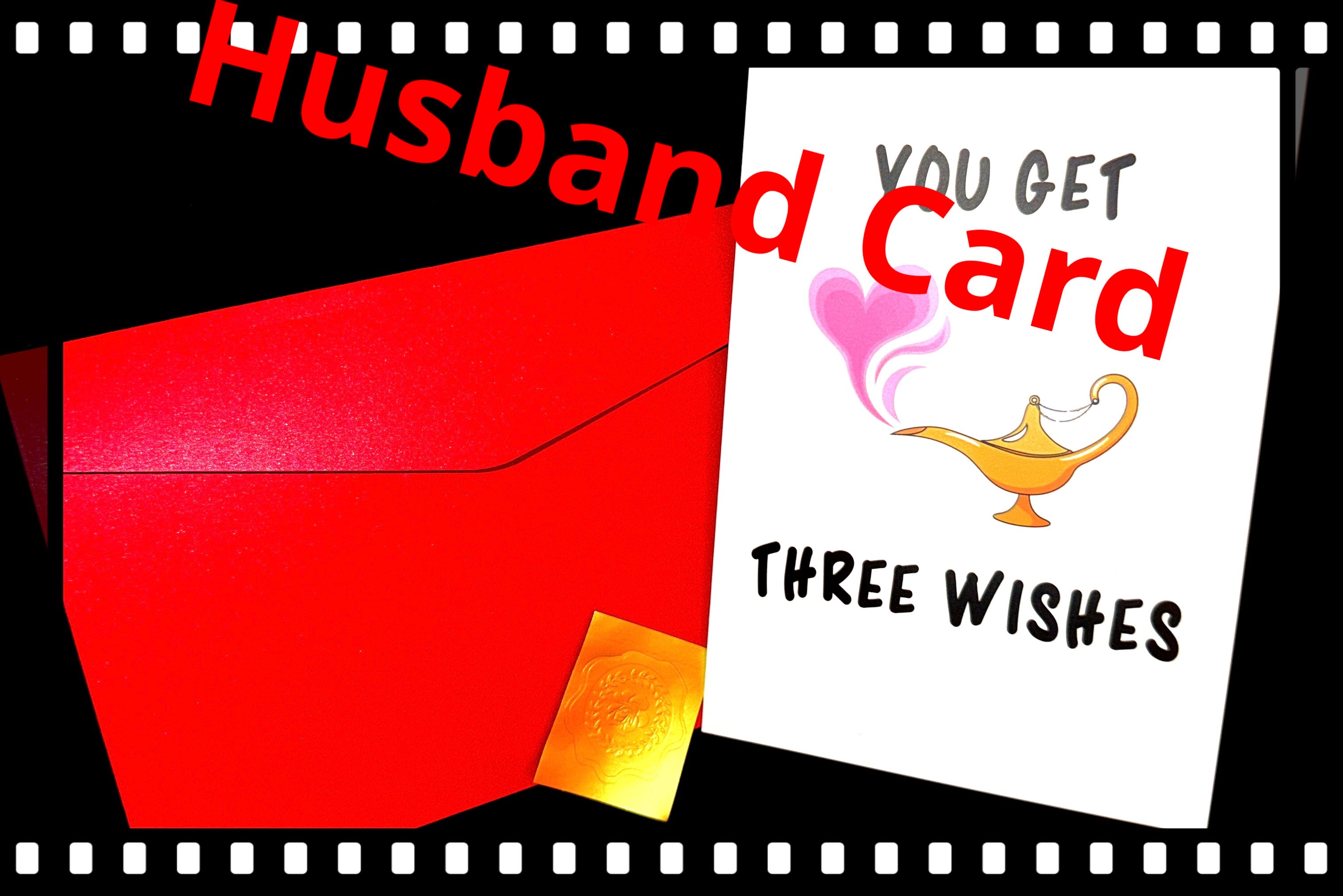 Husband Card- three wishes
